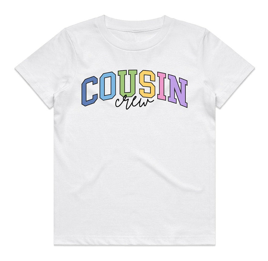 Cousin Crew Shirt