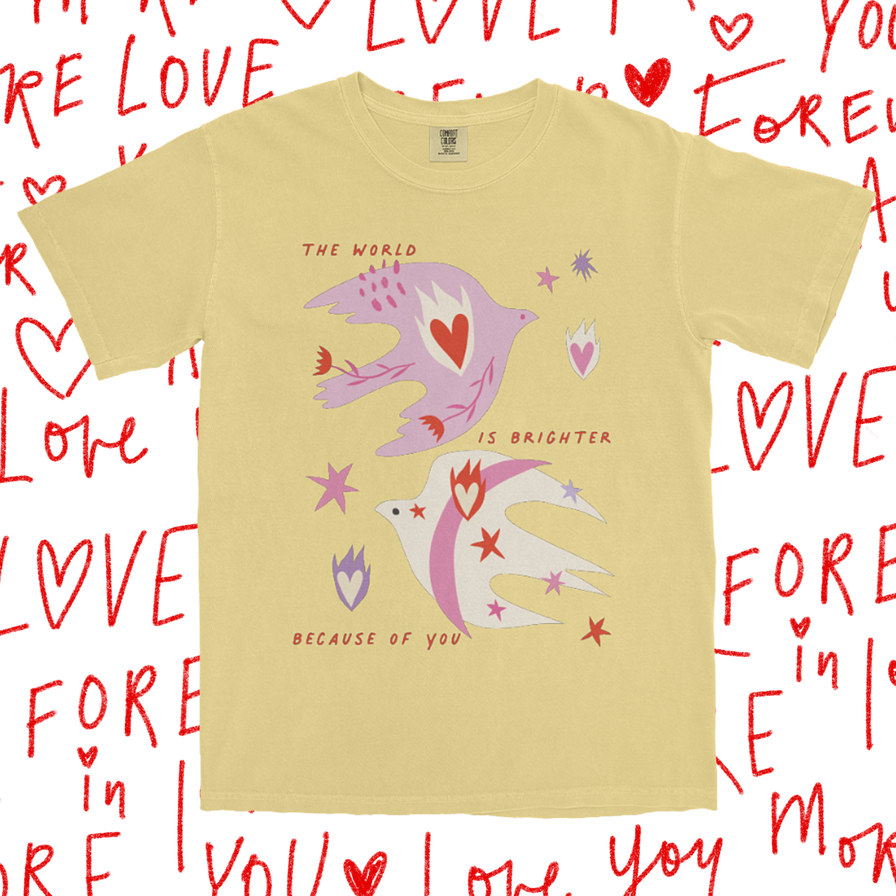 The World is Brighter Because of You