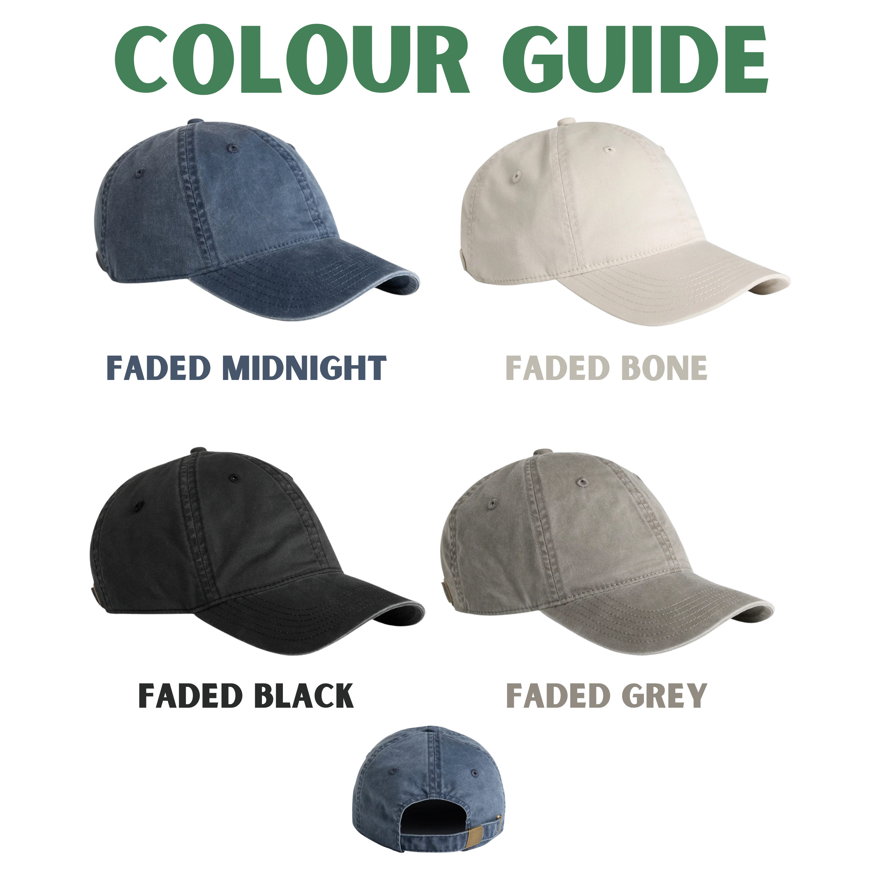 Color guide for baseball caps with labels 'Faded Midnight', 'Faded Bone', 'Faded Black', 'Faded Grey' on a white background.