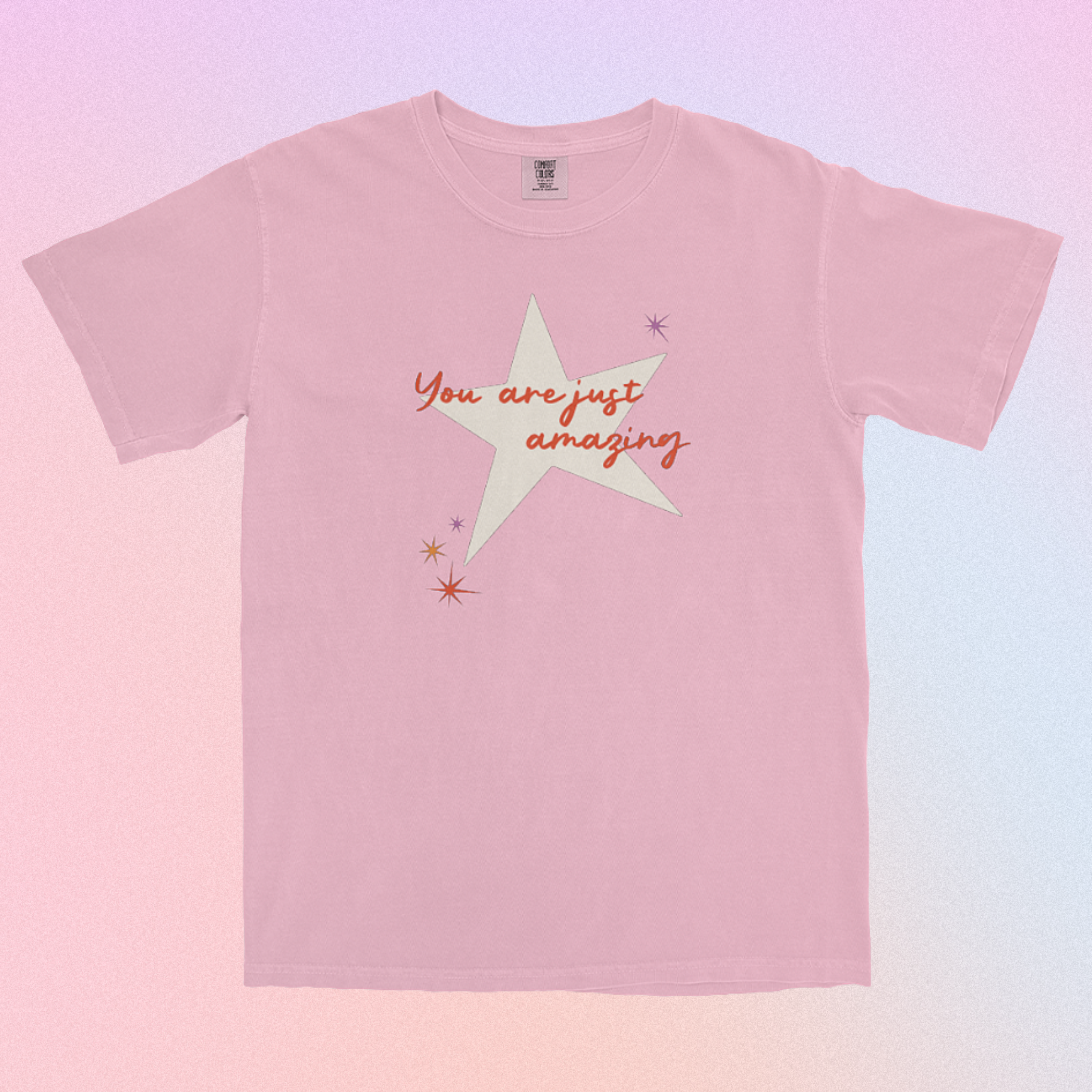 You Are Just Amazing Shirt