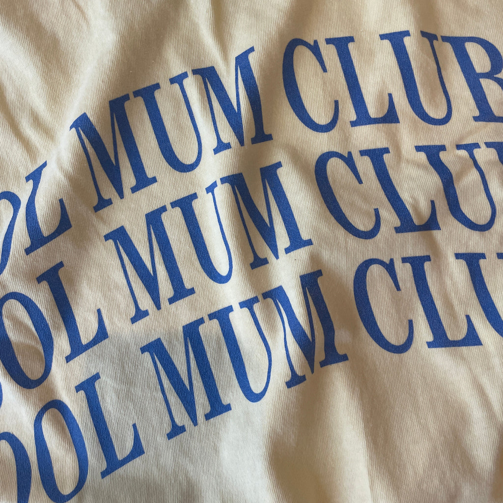 cool mum club tshirt