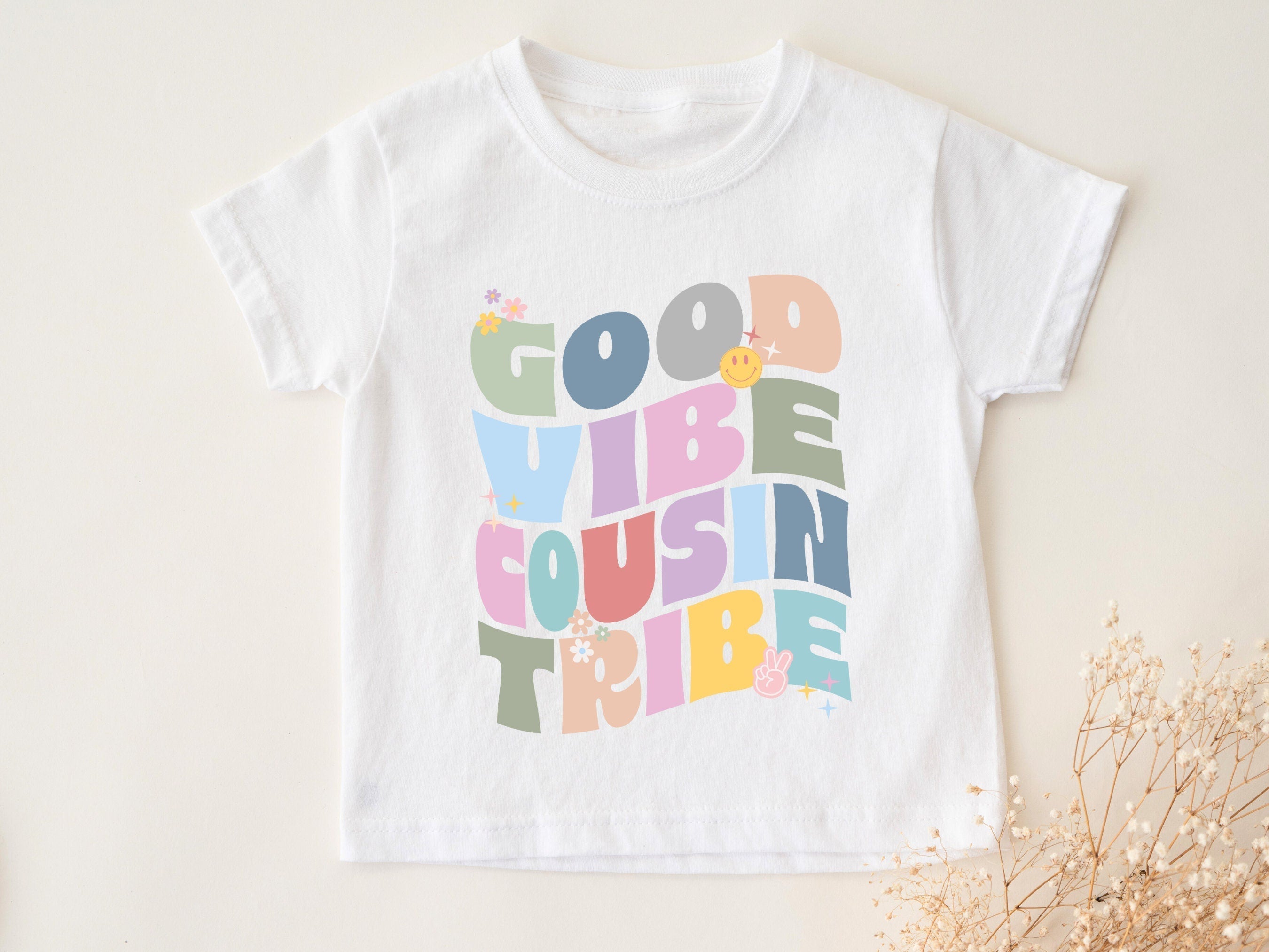 Good Vibe Cousin Tribe
