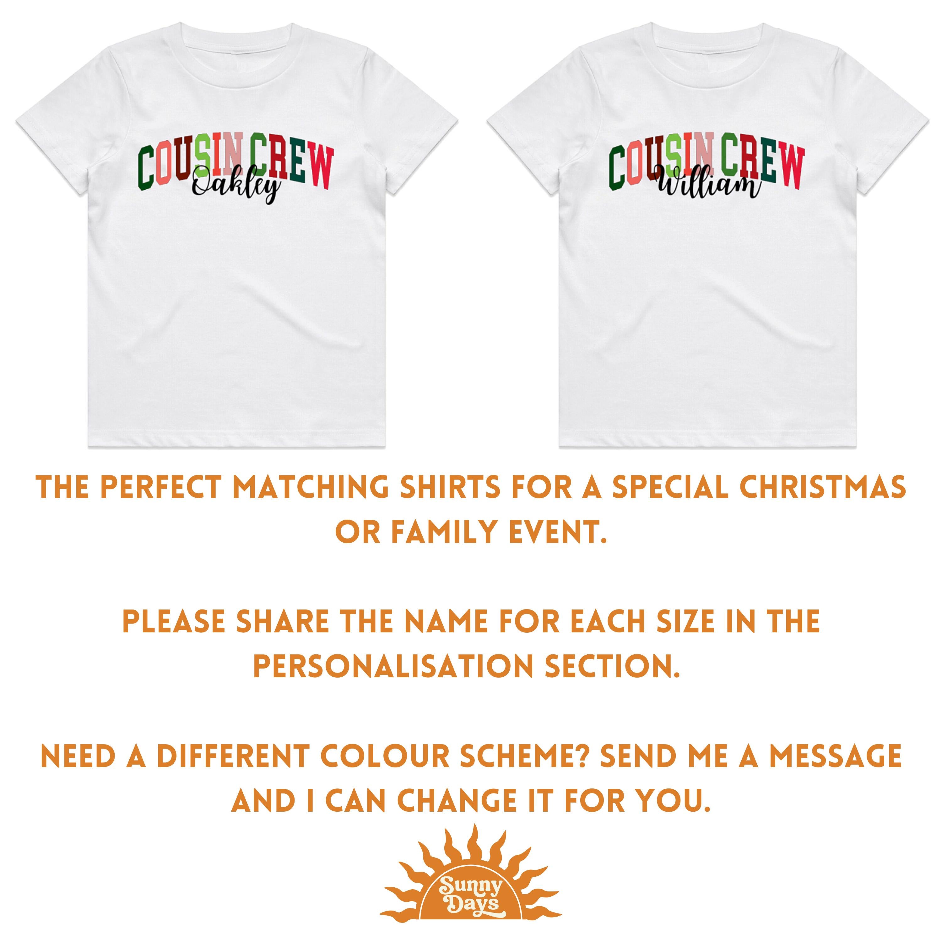 Matching Personalised Cousin Crew Christmas Shirts
